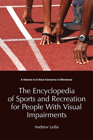 Sports Encyclopedia for the Visually Impaired 