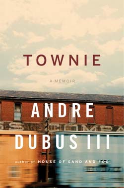 Townie_by_Dubus