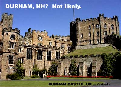 Durham Castle not in New Hampshire, USA